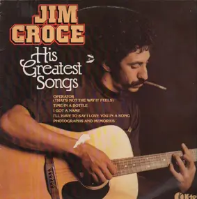 Jim Croce - His Greatest Songs