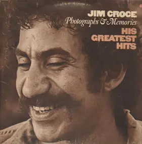 Jim Croce - Photographs & Memories: His Greatest Hits