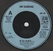 7inch Vinyl Single - Jim Diamond - Hi Ho Silver