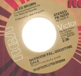 Jim Ed Brown - Barroom Pal, Goodtime Gals