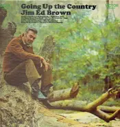 Jim Ed Brown - Going Up the Country