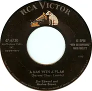 Jim Ed Brown And Maxine Brown / The Browns - A Man With A Plan / Just-A-Lot-Of Sweet Talk