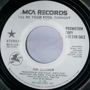 Jim Glaser - I'll Be Your Fool Tonight