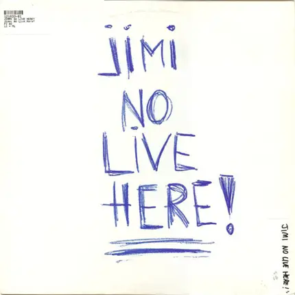 Jimi No Live Here - Jimi No Live Here