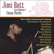 Jimi Bott - Cheap Thrills (Live Volume 1)
