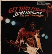 LP - Jimi Hendrix And Curtis Knight - Get That Feeling - Mono