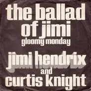 Jimi Hendrix And Curtis Knight - The Ballad Of Jimi