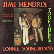 LP - Jimi Hendrix And Lonnie Youngblood - Two Great Experiences - Together