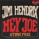 7inch Vinyl Single - Jimi Hendrix - Hey Joe / Stone Free
