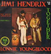 Jimi Hendrix & Lonnie Youngblood - Vol. 5