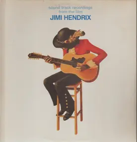 Jimi Hendrix - Sound Track Recordings From The Film Jimi Hendrix