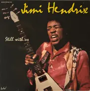 Jimi Hendrix - Still With Us