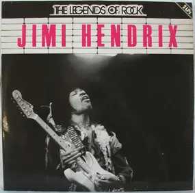 Jimi Hendrix - The Legends Of Rock