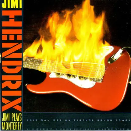 Jimi Hendrix - Jimi Plays Monterey