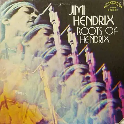 Jimi Hendrix - Roots Of Hendrix