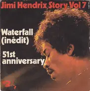 Jimi Hendrix - Waterfall / 51st Anniversary