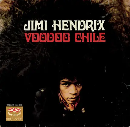 Jimi Hendrix - Voodoo Chile