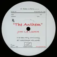 Jimi LaLumia - The Anthem / For DJ's Only