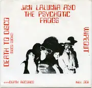 7inch Vinyl Single - Jimi Lalumia & The Psychotic Frogs - Death To Disco (Disco Sucks)