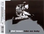 CD Single - Jimi Tenor - Take Me Baby