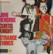 Jimi Hendrix & Curtis Knight - Strange Things