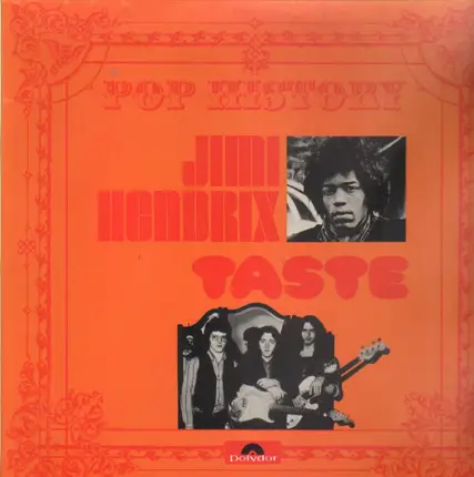 Jimi Hendrix, Taste - Pop History