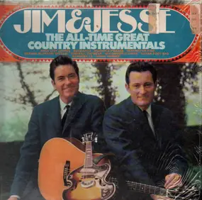 Jim & Jesse - The All-Time Great Country Instrumentals