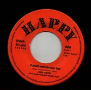 7inch Vinyl Single - Jimmi Sweet - Schieß mal hin mal her/ Meine Rosalie