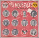 7inch Vinyl Single - Jimmie Dodd , The Mouseketeers Chorus And Orchestra - We're The Mouseketeers