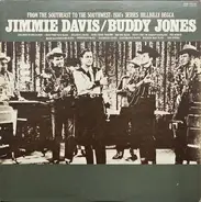 Jimmie Davis , Buddy Jones - Jimmie Davis/Buddy Jones