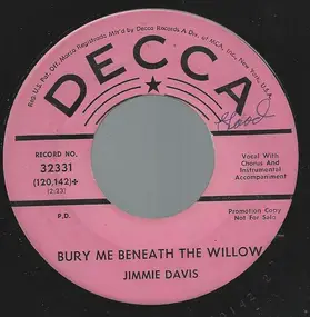 Jimmie Davis - Bury Me Beneath The Willow