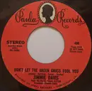 7inch Vinyl Single - Jimmie Davis - Don't Let The Green Grass Fool You / Souvenirs Of Yesterday - promo