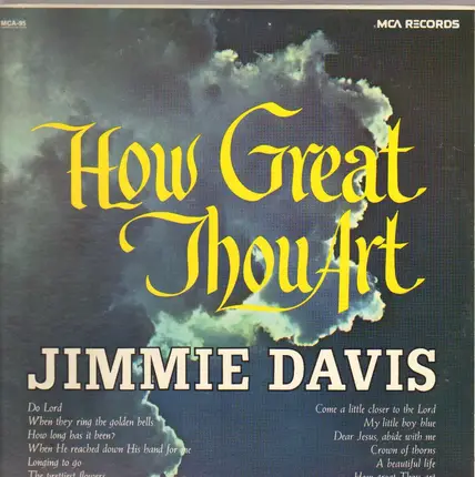 Jimmie Davis - How Great Thou Art