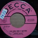 7inch Vinyl Single - Jimmie Davis - I Was There When It Happened