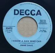 Jimmie Davis - I Know A Man Who Can