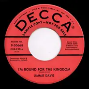 Jimmie Davis With The Anita Kerr Singers - I'm Bound For The Kingdom / Sweet Mystery