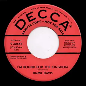 Jimmie Davis - I'm Bound For The Kingdom / Sweet Mystery