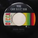 7inch Vinyl Single - Jimmie Davis - You Can Have Him