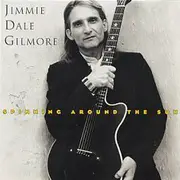 CD - Jimmie Dale Gilmore - Spinning Around The Sun