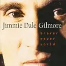 CD - Jimmie Dale Gilmore - Braver Newer World