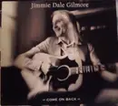CD - Jimmie Dale Gilmore - Come On Back