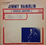 Jimmie Hamblin - Fiddles Around