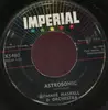 7inch Vinyl Single - Jimmie Haskell And His Orchestra - Astrosonic / Rockin' In The Orbit - Black Label