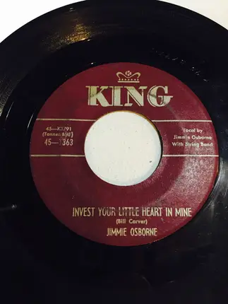 Jimmie Osborne - Invest Your Little Heart In Mine