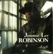 Jimmie Lee Robinson - All My Life