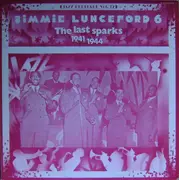 LP - Jimmie Lunceford - 6 - The Last Sparks 1941-1944