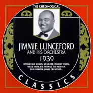 Jimmie Lunceford And His Orchestra - 1939