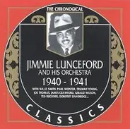 Jimmie Lunceford And His Orchestra - 1940-1941