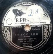 Jimmie Lunceford And His Orchestra - Annie Laurie / Frisco Fog