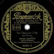 Jimmie Lunceford And His Orchestra - For Dancers Only / Ragging The Scale